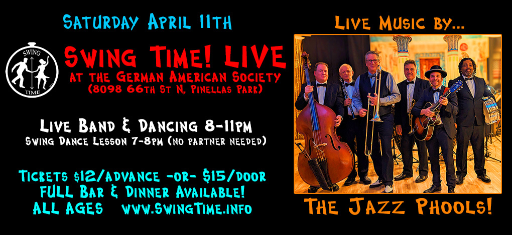 Swing Time! LIVE in Tampa Bay Florida